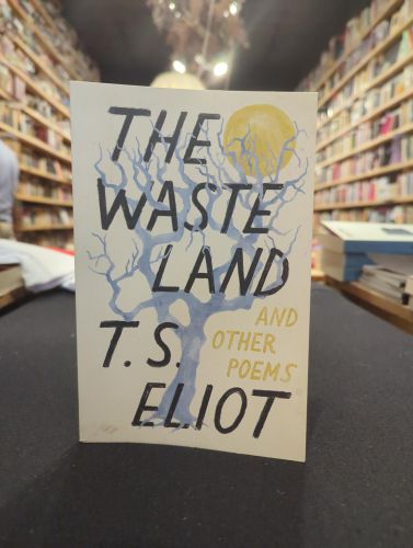 THE WASTE LAND AND OTHER POEMS