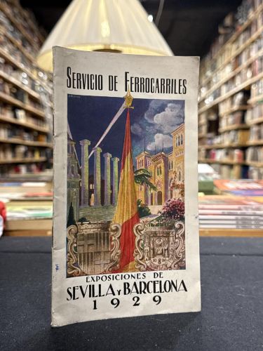 Portada do libro de Folleto oficial del Servicio de Ferrocarriles para las exposiciones de Barcelona y Sevilla de 1929