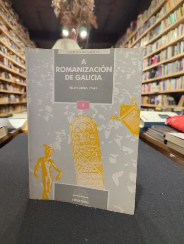 Portada do libro de A romanización de Galicia