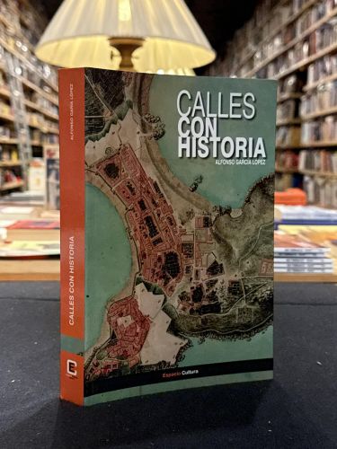 Calles con historia