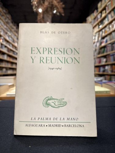 Portada do libro de Reunión y expresión (1941-1969)
