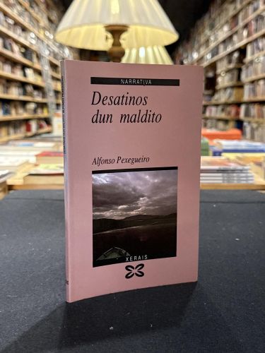 Portada do libro de Desatinos dun maldito