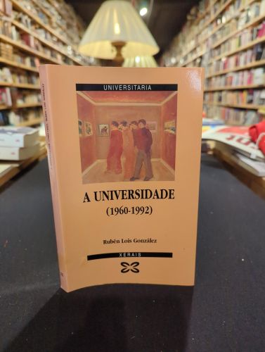 Portada del libro de A universidade (1960-1992)