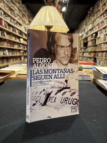 Las montañas siguen allí