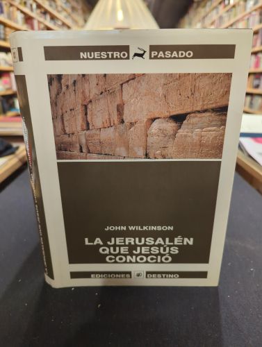 Portada do libro de LA JERUSALEN QUE JESUS CONOCIO