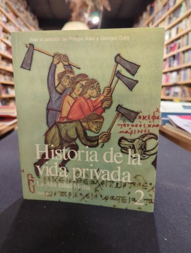 Portada do libro de Historia de la vida privada 2, La Alta Edad Media
