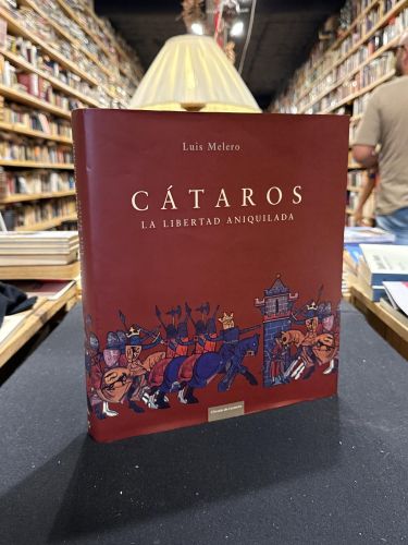 Portada do libro de Los cátaros. La libertad aniquilada