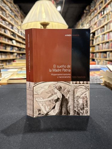 Portada do libro de El sueño de la Madre Patria