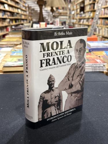 Portada do libro de Mola frente a Franco. Guerra y muerte del General Mola