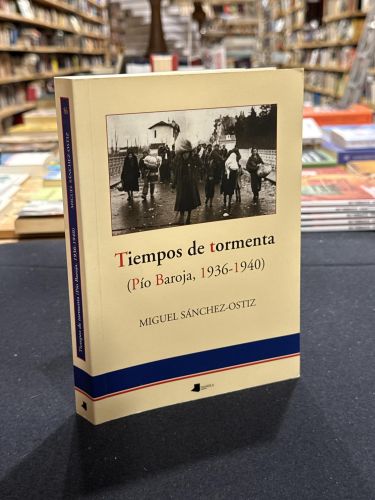 Portada do libro de Tiempos de tormenta (Pío Baroja 1936-1940)