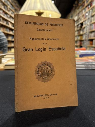 Portada do libro de Declaración de principios, Constitución y Reglamentos Generales de la Gran Logia de España (con sello...