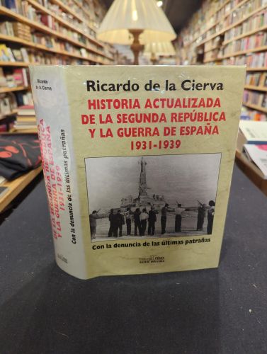 Portada do libro de Historia actualizada de la Segunda República y la Guerra de España. 1931-1939