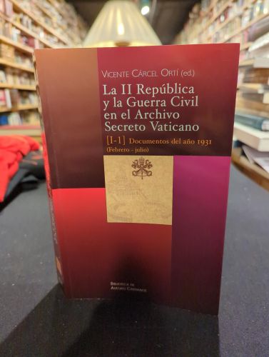 Portada do libro de La II República y la Guerra Civil en el Archivo Secreto Vaticano I-1