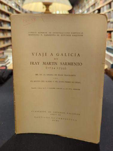 Viaje a Galicia de Fray Martin Sarmiento