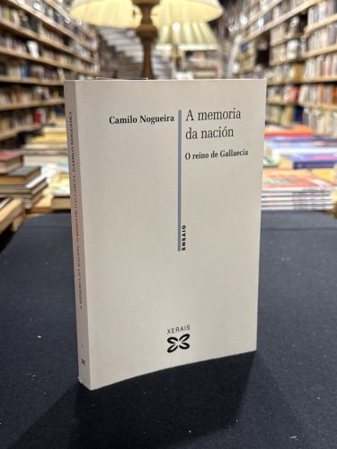 Portada do libro de A memoria da nación. O reino de Gallaecia