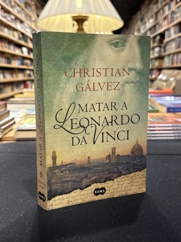 Portada do libro de MATAR A LEONARDO DA VINCI