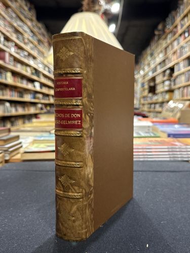 Portada do libro de  HISTORIA COMPOSTELANA O SEA HECHOS DE DIEGO GELMIREZ PRIMER ARZOBISPO DE SANTIAGO / PORTO 1950