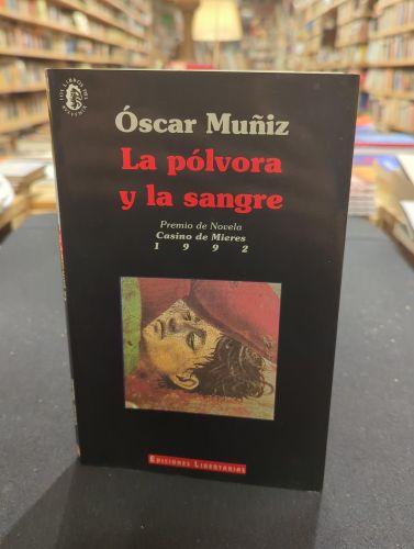 La pólvora y la sangre