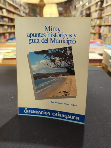 Portada del libro de Miño, apuntes históricos y guía del Municipio