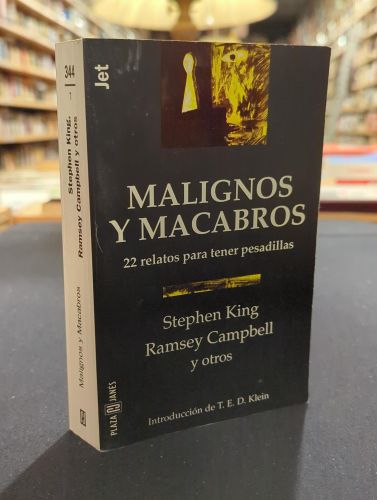 Malignos y macabros