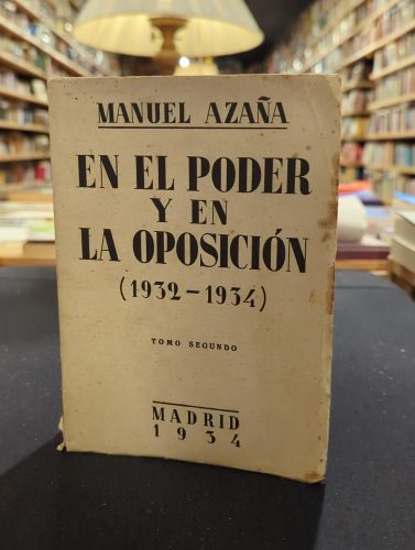 Portada del libro de En el poder y en la oposición (1932-1934), tomo segundo
