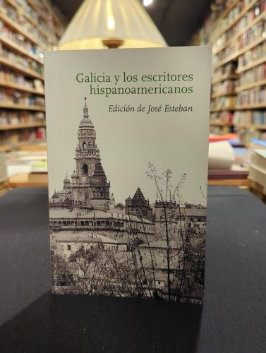 Portada do libro de Galicia y los escritores latinoamericanos