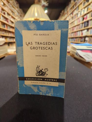 Portada del libro de Las tragedias grotescas 