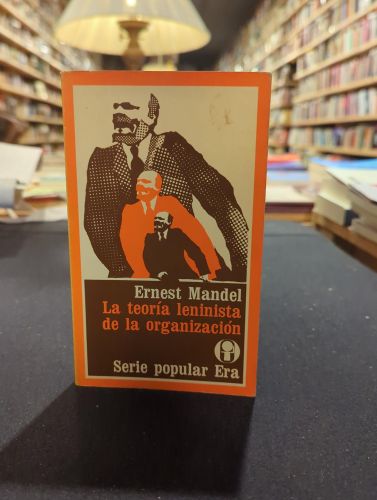 Portada del libro de La teoría leninista de la organización
