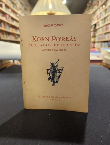 Portada do libro de Xoan Po'Reás burlador de diablos (aventura faustica)