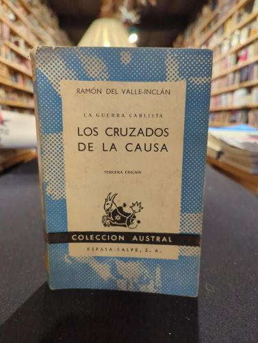 Los cruzados de la causa