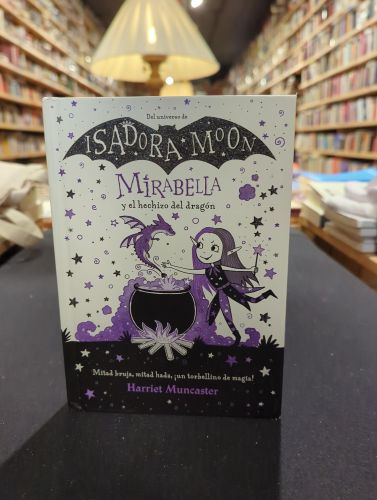 Mirabella 1 - Mirabella y el hechizo del dragón