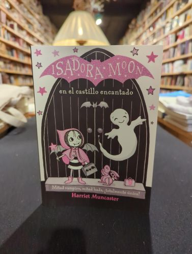 Isadora Moon 6 - Isadora Moon en el castillo encantado