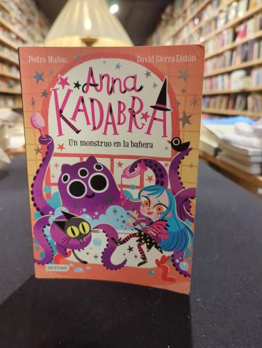 Anna Kadabra 3. Un monstruo en la bañera