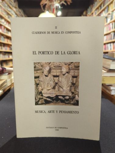Portada del libro de El Pórtico de la Gloria. Música, arte y pensamiento
