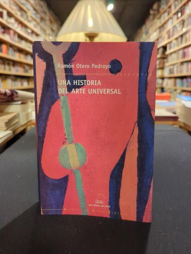 Portada del libro de Una historia del arte universal