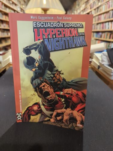 Escuadrón Supremo, Hyperion Vs. Nighthawk