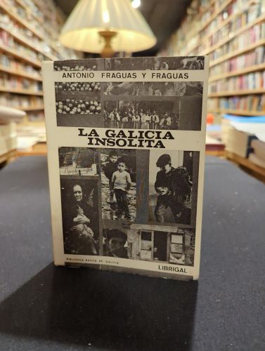 Portada del libro de La Galicia insólita