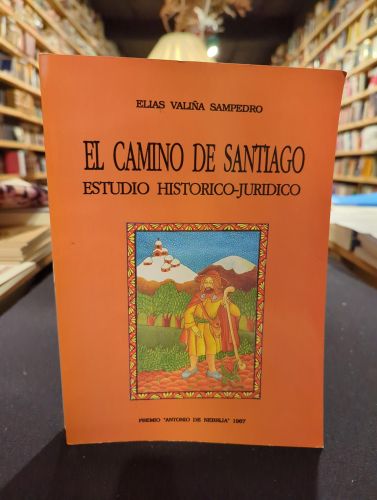 Portada del libro de El camino de Santiago, Estudio histórico-jurídico