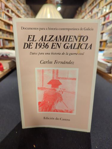 Portada del libro de El alzamiento de 1936 en Galicia