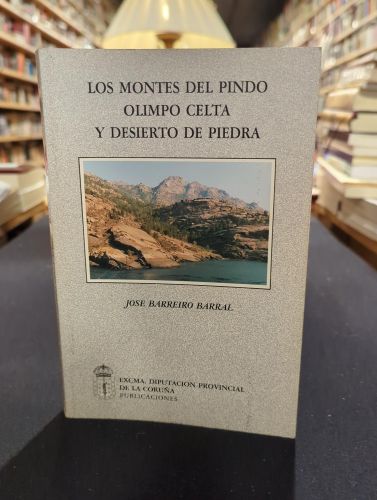 Portada del libro de Los montes del Pindo, Olimpo celta y desierto de piedra