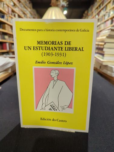 Portada del libro de Memorias de un estudiante liberal