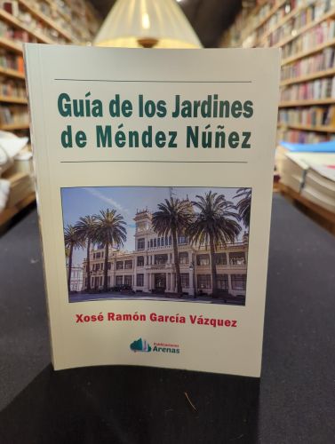 Portada do libro de Guía de los Jardines de Méndez Núñez