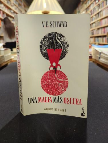 Una magia más oscura (Trilogía Sombras de magia 1)