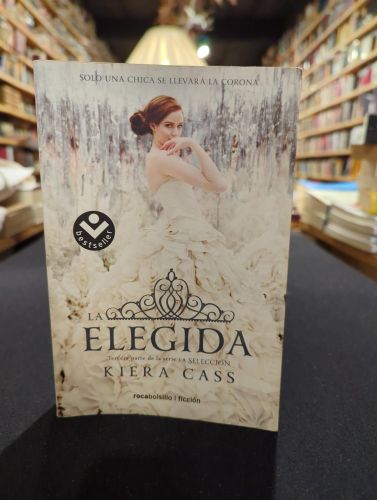 La Elegida (La Selección 3)