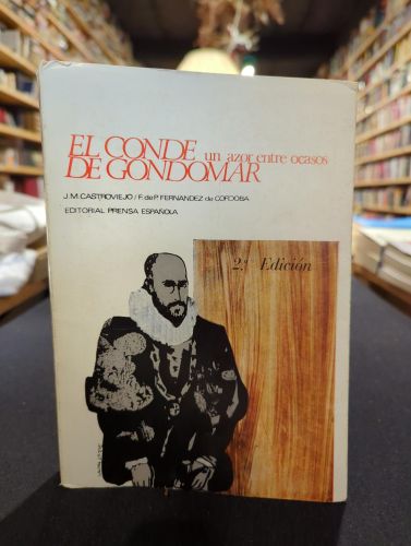 Portada del libro de El conde de Gondomar, un azor entre ocasos