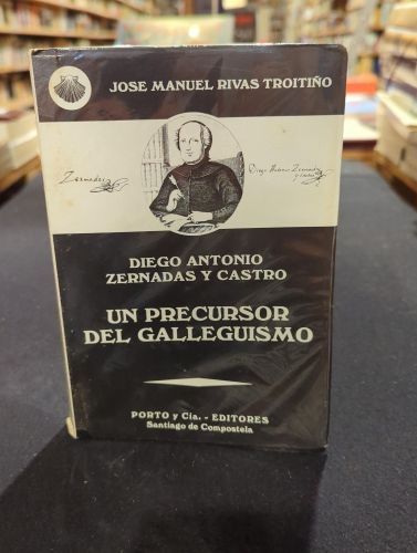 Diego Antonio Zernadas y Castro, un precursor del galleguismo