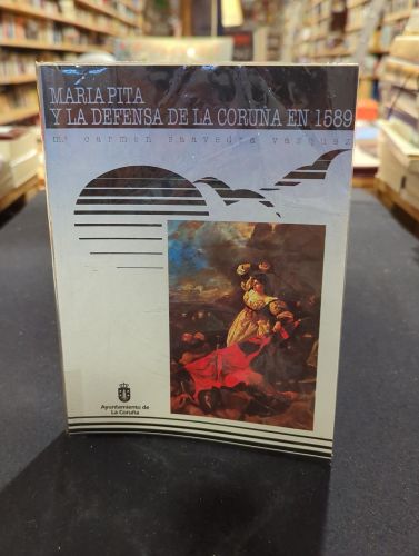 Portada del libro de María Pita y la defensa de La Coruña en 1589