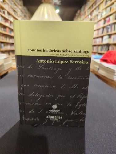 Apuntes históricos sobre Santiago