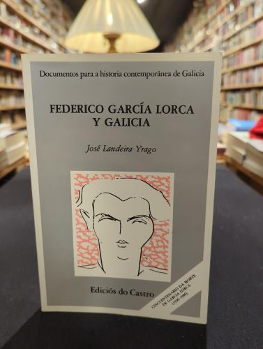 Federico García Lorca y Galicia