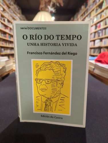 Portada do libro de O río do tempo. Unha historia de vida